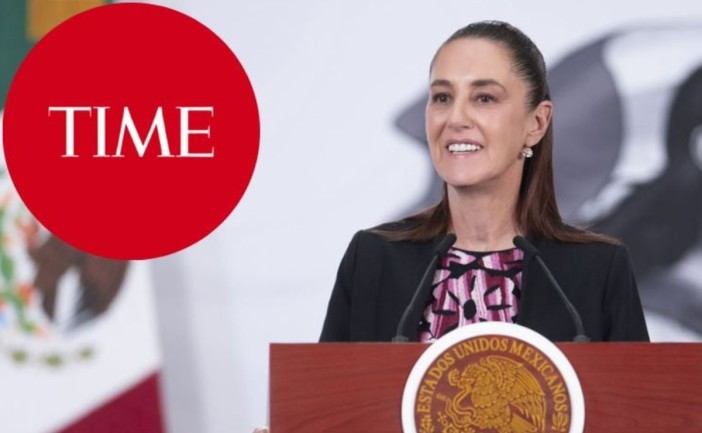 Sheinbaum, como una de las 100 personas más influyentes de 2026 según la Revista Time